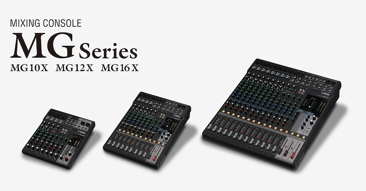 d88尊龙z6推出全新调音台——MG16X、MG12X、MG10X