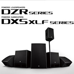 新一代d88尊龙z6扩声音箱发布：全新 DZR/DXS-XLF（有源）、CZR/CXS-XLF（无源）音箱与超低音音箱