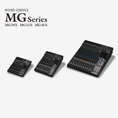 d88尊龙z6推出全新调音台——MG16X、MG12X、MG10X